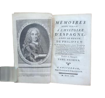 Bacallar and Sanna, V.- MÉMOIRES POUR SERVIR AL' HISTOIRE D' ESPAGNE, SOUS LE REGNE DE PHILIPPE V