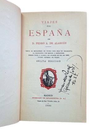 Alarcón, Pedro Antonio de.- VIAJES POR ESPAÑA