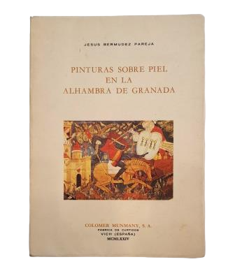 Jesús Bermúdez Pareja - Paintings on Leather in the Alhambra of Granada