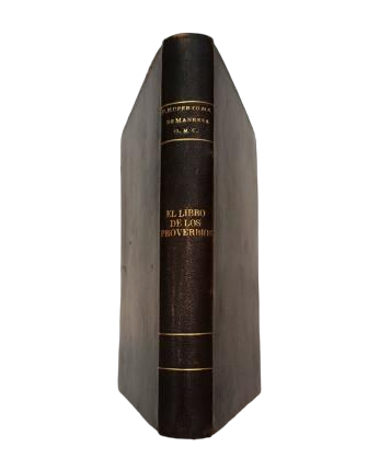 Manresa, P. Ruperto Mª de.- LIBROS SAPIENCIALES. EL LIBRO DE LOS PROVERBIOS