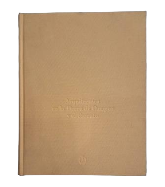 Viguri, Miguel de & Sánchez, José Luis.- ARCHITECTURE IN THE TIERRA DE CAMPOS AND THE CERRATO. DRAWINGS AND DOCUMENTS