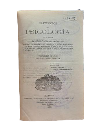 Monlau, Pedro Felipe.- ELEMENTOS DE PSICOLOGÍA