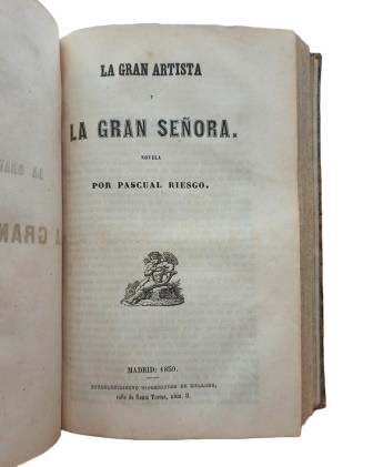 Dumas, Alejandro.- LUIS XV. Riesgo, Pascual.- LA GRAN ARTISTA Y LA GRAN SEÑORA
