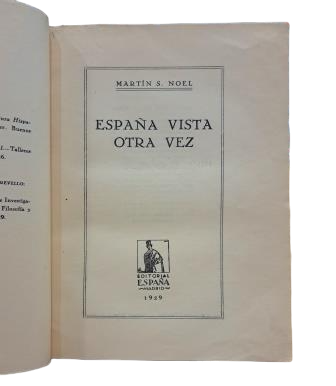 Noel, Martín S.- ESPAÑA VISTA OTRA VEZ