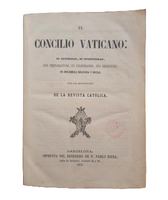 LE CONSEIL VATICAN : SON AUTORITÉ, SON OPPORTUNITÉ, SES PRÉPARATIFS…