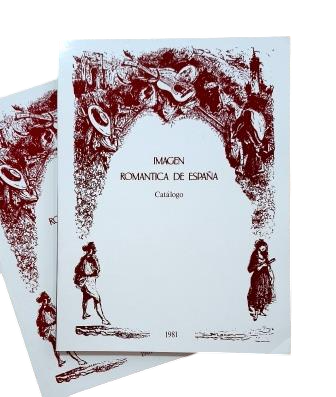 VV.AA.- IMAGEN ROMÁNTICA DE ESPAÑA (TEXTO - CATÁLOGO)