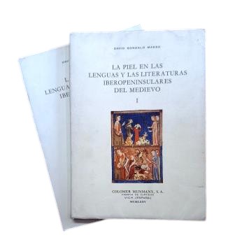 Gonzalo Maeso, David.- LA PIEL EN LAS LENGUAS Y LAS LITERATURAS IBEROPENINSULARES DEL MEDIEVO (I-II)