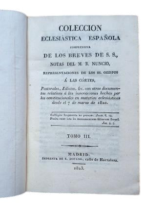 COLECCIÓN ECLESIÁSTICA ESPAÑOLA COMPRENSIVA DE LOS BREVES DE S. S. TOMO III