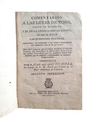 Álvarez Posadilla, Juan.- COMMENTS ON THE LAWS OF TORO