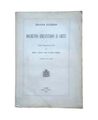 DOCUMENTOS APRESENTADOS ÁS CORTES. QUESTAO DO ZAIRE (1884)