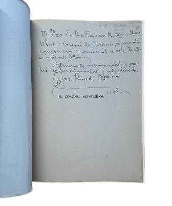 Rico de Estasen, José.- EL CORONEL MONTESINOS. UN ESPAÑOL DE PRESTIGIO EUROPEO (Dedicado)