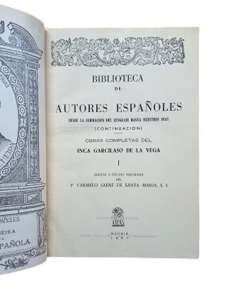 Inca Garcilaso de la Vega.- OBRAS COMPLETAS (I - II - III - IV)