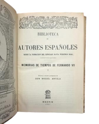 Artola, Miguel (ed).- MEMOIRS OF THE TIMES OF FERDINAND VII (I - II)
