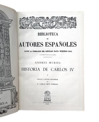 Muriel, Andrés.- HISTORIA DE CARLOS IV (I - II)