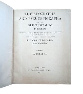 Charles, R. H. (ed).- THE APOCRYPHA AND PSEUDEPIGRAPHA OF THE OLD TESTAMENT (I - II)