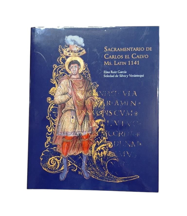 Ruiz García, Elisa & Silva y Verástequi, Soledad.- SACRAMENTARIO DE CARLOS EL CALVO