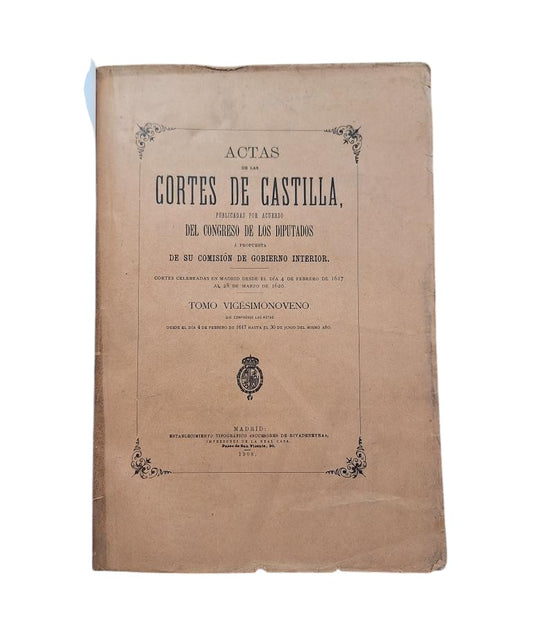 MINUTES OF THE COURTS OF CASTILE 1617 - 1620. VOLUME XXIX