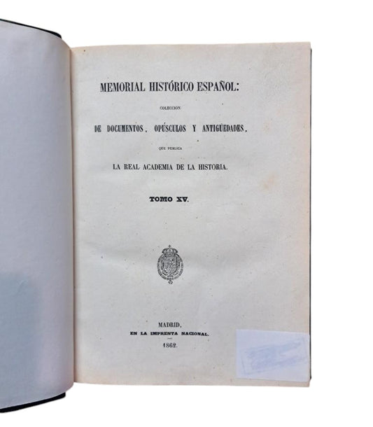 SPANISH HISTORICAL MEMORIAL. VOLUME XV. LETTERS FROM SOME FATHERS OF THE SOCIETY OF JESUS (VOLUME III)