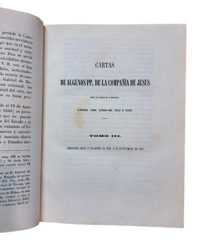 SPANISH HISTORICAL MEMORIAL. VOLUME XV. LETTERS FROM SOME FATHERS OF THE SOCIETY OF JESUS (VOLUME III)