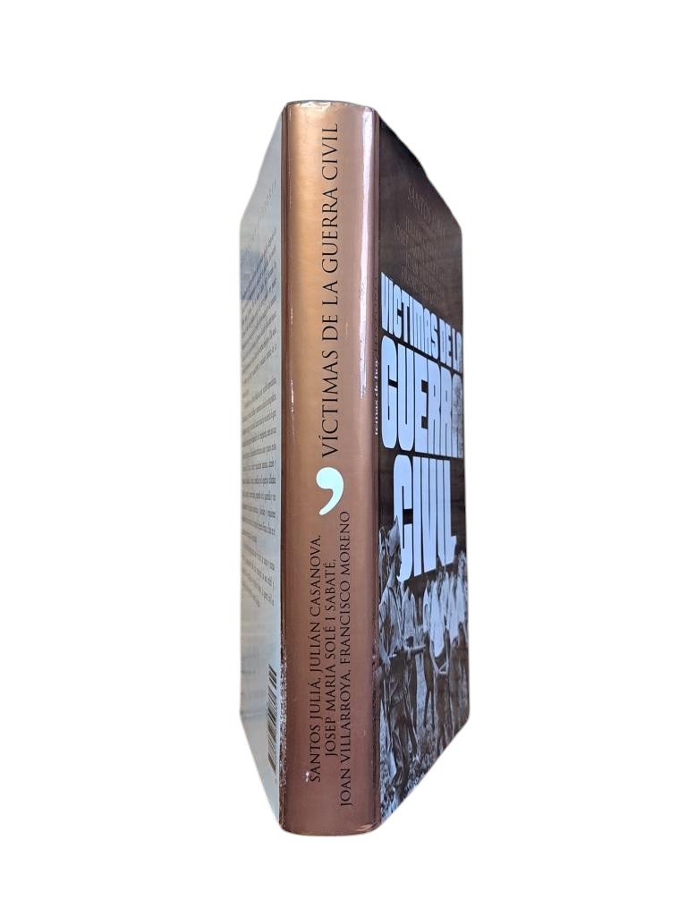 Juliá, Santos (Coordinator).- VICTIMS OF THE CIVIL WAR