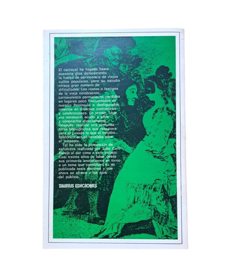 Caro Baroja, Julio.- EL CARNAVAL (ANÁLISIS HISTÓRICO-CULTURAL)