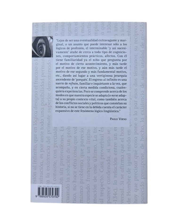 Virno, Paolo.- Y ASÍ SUCESIVAMENTE AL INFINITO. LÓGICA Y ANTROPOLOGÍA
