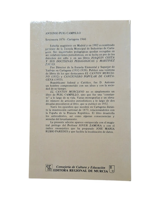 Puig Campillo, Antonio.- EL CANTÓN MURCIANO