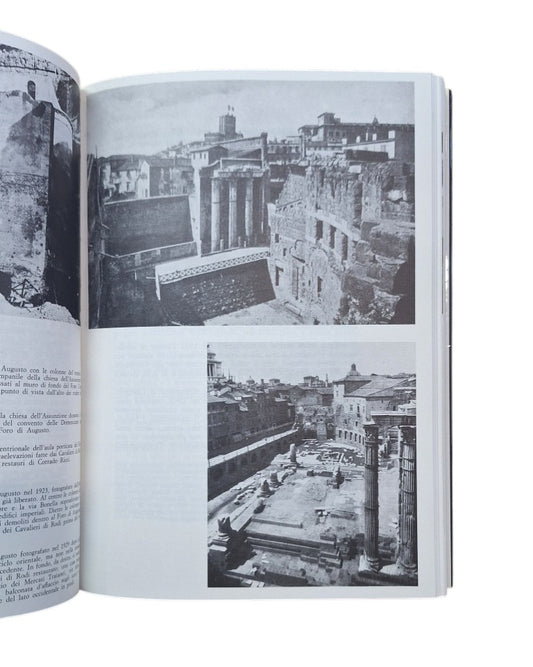 Insolera, Italo & Perego, Francesco.- ARCHEOLOGIA E CITTÀ. STORIA MODERNA DEI FORI DI ROMA