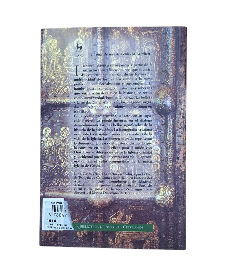 Casás Otero, Jesús.- ESTÉTICA Y CULTO ICONOGRÁFICO
