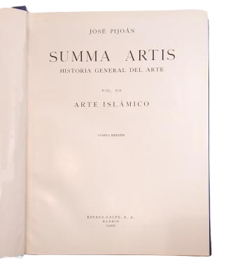 Pijoán, José.- ISLAMIC ART.- SUMMA ARTIS. VOL. XII