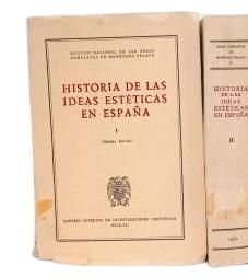 HISTORIA DE LAS IDEAS ESTÉTICAS. I - V.- Menéndez Pelayo, Marcelino