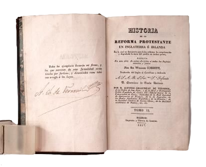 Cobbett, Sir William.- HISTORIA DE LA REFORMA PROTESTANTE EN INGLATERRA E IRLANDA