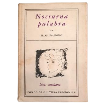 Nandino, Elías.- NOCTURNA PALABRA