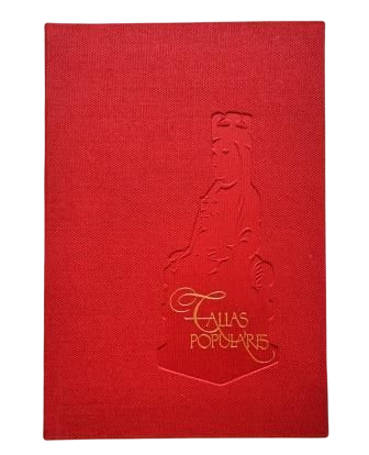 Cunqueiro, Álvaro.- TALLAS POPULARES. LAUDE DE VÍRGENES ROMÁNICAS