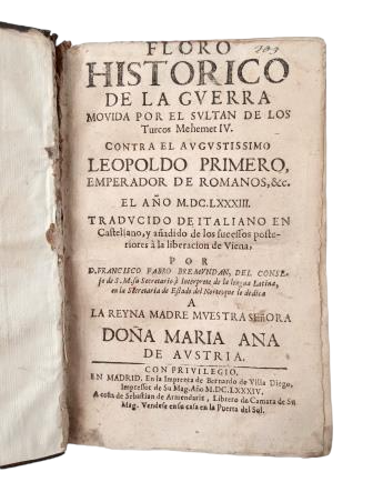 Fabro Bremundan, Francisco.- APERÇU HISTORIQUE DE LA GUERRE RECHERCHÉE PAR LE SULTAN DES TURCS MEHEMET IV