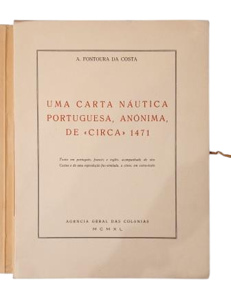 Fontoura da Costa, A.- A PORTUGUESE NAUTIC CHART, ANONYMOUS FROM CIRCA 1471