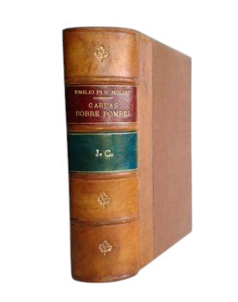 Pi y Moist, Emilio.- LETTERS ABOUT POMPEI