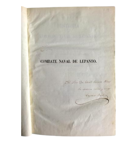 HISTORY OF THE NAVAL BATTLE OF LEPANTO AND OTHER IMPORTANT WORKS (1851 - 1855)