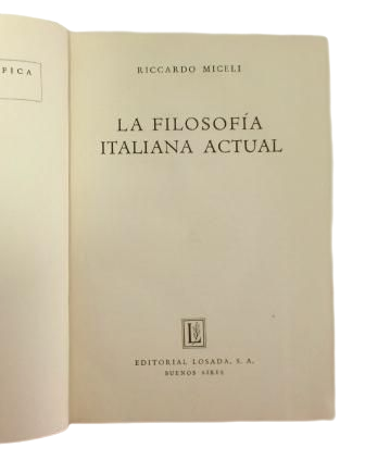Miceli, Riccardo.- LA FILOSOFÍA ITALIANA ACTUAL