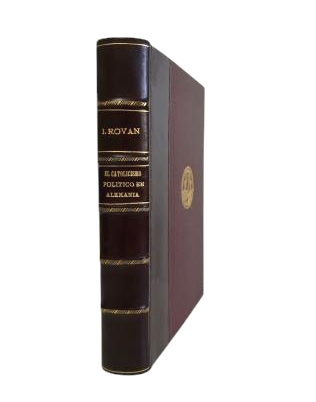 Rovan, J. - POLITICAL CATHOLICISM IN GERMANY. HISTORY OF CHRISTIAN DEMOCRACY