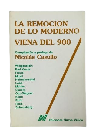 Casullo, Nicolás (comp.) - LA SUPPRESSION DU MODERNE. VIENNE AU XXE ÂGE