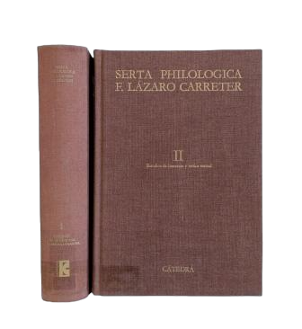 VV.AA.- SERTA PHILOLOGICA F. LÁZARO CARRETER (NATALEM DIEM SEXAGESIMUM CELEBRANTI DICATA)