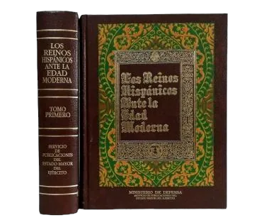Various Authors - The Hispanic Kingdoms in the Modern Age (I-II)