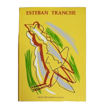 Hernando Carrasco, Javier.- ESTEBAN TRANCHE