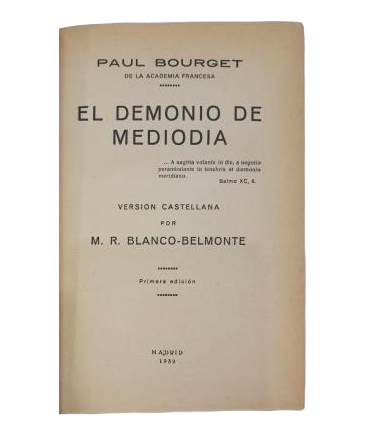 Bourget, Paul.- EL DEMONIO DE MEDIODÍA (I - II)