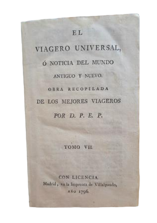 EL VIAGERO UNIVERSAL, O NOTICIA DEL MUNDO ANTIGUO Y NUEVO. TOMO VII