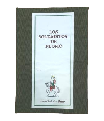 Panyella, Augusto & Elías y Garriga, Juan.- LOS SOLDADITOS DE PLOMO