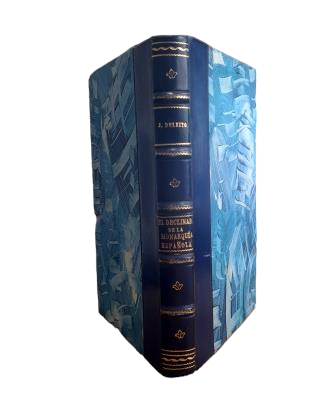 Deleito y Piñuela, José.- THE DECLINE OF THE SPANISH MONARCHY