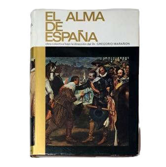 Marañón, Gregorio (dir).- EL ALMA DE ESPAÑA