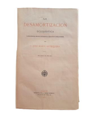 Antequera, José Mª.- DÉSENTAISSEMENT ECCLÉSIASTIQUE